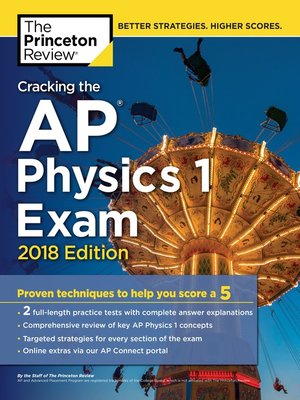 cover image of Cracking the AP Physics 1 Exam, 2018 Edition